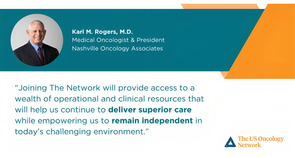 The US Oncology Network welcomed Nashville Oncology Associates (NOA)